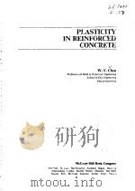PLASTICITY IN REINFORCED CONCRETE PDF电子版封面 0070106878 W.F.CHEN