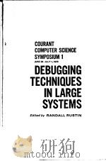 DEBUGGING TECHNIQUES IN LARGE SYSTEMS PDF电子版封面 0131973193 RANDALL RUSTIN