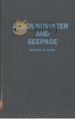 GROUNDWATER AND SEEPAGE PDF电子版封面 M.E.HARR
