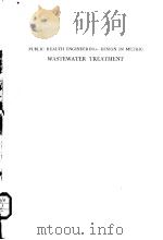 PUBLIC HEALTH ENGINEERING:DESIGN IN METRIC WASTEWATER TREATMENT PDF电子版封面 085334504X RONALD E.BARTLETT