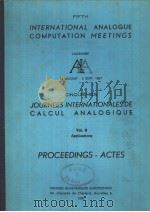 FIFTH INTERNATIONAL ANALOGUE COMPUTATION MEETINGS CINQUIEMES JOURNEES INTERNATIONALES DE CALCUL ANAL PDF电子版封面