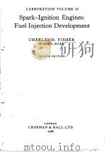 SPARK-IGNITION ENGINES: FUEL INJECTION DEVELOPMENT FOURTH EDFITION（ PDF版）