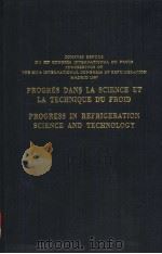 PROGRES DANS LA SCIENCE ET LA TECHNIQUE DU FROID VOLUME 4 PDF电子版封面