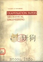 EXAMINATION PAPERS MECHANICAL ENGINEERING PDF电子版封面