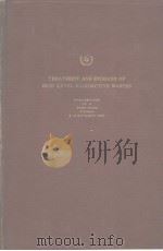 TREATMENT AND STORAGE OF HIGH-LEVEL RADIOACTIVE W ASTES PDF电子版封面