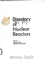 DIRECTORY OF NUCLEQR REACTORY VOL.10 POWER AND RESEARCH REACTORS PDF电子版封面 920152076X