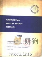 FUNDAMENTAL NUCLEAR ENERGY RESEARCH 1968 PDF电子版封面