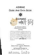 ASHRAE GUIDE AND DATA BOOK EQUIPMENT 1972 PDF电子版封面