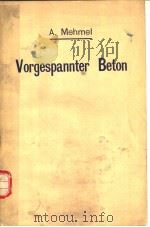 VORGESPANNTER BETON PDF电子版封面 A.MEHMEL