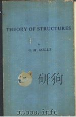 THEORY OF STRUCTURES PDF电子版封面 G.M.MILLS