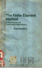 THE FINITE ELEMENT METHOD IN STRUCTURAL AND CONTINUUM MECHANICS PDF电子版封面 O.C.ZIENKIEWICA Y.K.CHEUNG