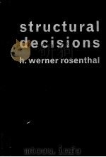 STRUCTURAL DECISIONS PDF电子版封面 H.WERNER ROSENTHAL