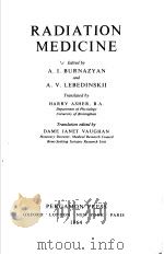 RADIATION MEDICINE PDF电子版封面 A.I.BURNAZYAN A.V.LEBEDINSKII