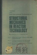 PREPRINTS OF THE 2ND INTERNATIONAL CONFERENCE ON STRUCTURAL MECHANICS IN REACTOR TECHNOLOGY VOL.4 RE PDF电子版封面 THOMAL A.JAEGER