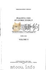 PROCEEDINGS SERIES PEACEFUL USES OF ATOMIC ENERGY PROCEEDINGS OF THE FOURTH INTERNATIONAL CONFERENCE（ PDF版）