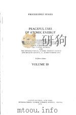 PROCEEDINGS SERIES PEACEFUL USES OF ATOMIC ENERGY PROCEEDINGS OF THE FOURTH INTERNATIONAL CONFERENCE（ PDF版）