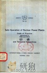 SAFE OPERATION OF NUCLEAR POWER PLANTS PDF电子版封面
