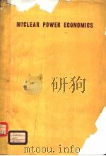 NUCLEAR POWER ECONOMICS PDF电子版封面