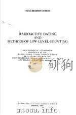 RADIOACTIVE DATING AND METHODS OF LOW-LEVEL COUNTING（ PDF版）