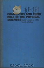 COMPUTERS AND THEIR ROLEIN THE PHYSICAL SCIENCES（ PDF版）