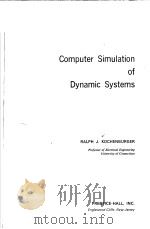 COMPUTER SIMULATION OF DYNAMIC SYSTEMS PDF电子版封面 0131660748 RALPH J.KOCHENBURGER