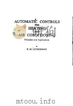 AUTOMATIC CONTROLS FOR HEATING AND AIR CONDITIONING PRINCIPLES AND APPLICATIONS（ PDF版）