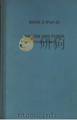 VALVES AND TUBES  GASFILLED TUBES  BOOK 2  PART 3（1969 PDF版）