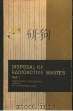 DISPOSAL OF RADIOACTIVE WASTES VOL.1（ PDF版）