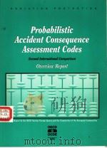 PROBABILISTIC ACCIDENT CONSEQUENCE ASSESSMENT CODES 1994 PDF电子版封面 9264141014