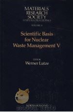MATERIALS RESEARCH SOCIETY SYMPOSIA PROCEEDINGS  VOLUME 2  SCIENTIFIC BASIS FOR NUCLEAR VASTE MANAGE（1982 PDF版）