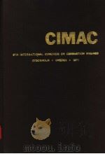 CIMAC 9TH INTERNATIONAL CONGRESS ON COMBUSTION ENGINES STOCKHOLM SWEDEN 1971 1971 PDF电子版封面 M.J.MCARTHUR