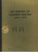 ACI MANUAL OF CONCRETE PRACTICE PART 1 1973 PDF电子版封面
