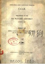 DOCUMENTS OF THE 10TH PLENARY ASSEMBLY REPORT 322 1964 PDF电子版封面