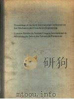 PROCEEDINGS OF THE SIXTH INTERNATIONAL CONFERENCE ON SOIL MECHANICS AND FOUNDATION ENGINEERING COMPT 1965 PDF电子版封面