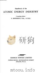 HANDBOOK OF THE ATOMIC ENERGY INDUSTRY（1958 PDF版）