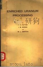 ENRICHED URANIUM PROCESSING（1963 PDF版）