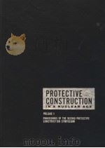 PROTECTIVE CONSTRUCTION IN A NUCLEAR AGE VOLUME 1（1961 PDF版）