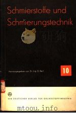 SCHMIERSTOFFE UND SCHMIERUNGSTECHNIK  HEFT 10（ PDF版）