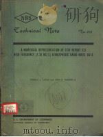 A NUMERICAL REPRESENTATION OF CCIR REPORT 322 HIGH FREQUENCY(3-30MC/S)ATMOSPHERIC RADIO NOISE DATA 1965 PDF电子版封面