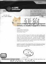 EFFECTS OF MATERIAL PROPERTIES AND COMPONENT GEOMETRY ON UNSTABLE PROPAGATION OF DEFECTS PDF电子版封面