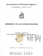 REFUELLING OF GAS-COOLED REACTORS（ PDF版）