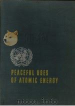 PEACEFUL USES OF ATOMIC ENERGY（ PDF版）