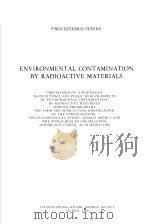 ENVIRONMENTAL CONTAMINATION BY RADIOACTIVE MATERIALS PDF电子版封面