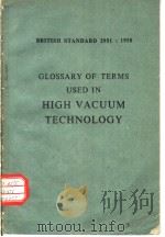 GLOSSARY OF TERMS USED IN HIGH VACUUM TECHNOLOGY PDF电子版封面