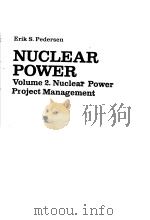 NUCLEAR POWER  VOLUME 2 NUCLEAR POWER PROJECT MANAGEMENT（ PDF版）