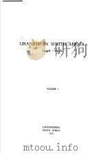 URANIUM IN SOUTH AFRICA 1946-1956 VOLUME 1 PDF电子版封面