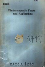 ELECTROMAGNETIC FORCES AND APPLICATIONS PDF电子版封面 J.TANI AND T.TAGAKI