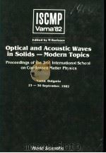 OPTICAL AND ACOUSTIC WAVES IN SOLIDS-MODERN TOPICS PDF电子版封面 9971950618 M BORISSOV