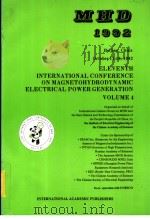 ELEVENTH INTERNATIONAL CONFERENCE ON MAGNETOHYDRODYNAMIC ELECTRICAL POWER GENERATION VOLUME 4 PDF电子版封面 7800032128