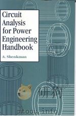 CIRCUIT ANALYSIS FOR POWER ENGINEERING HANDBOOK（ PDF版）